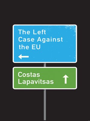 cover image of The Left Case Against the EU